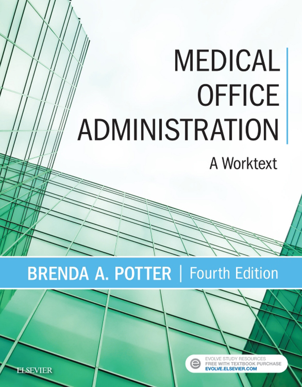 Medical Office Administration A Worktext 4th Edition â€“ PDF/EPUB Version Downloadable