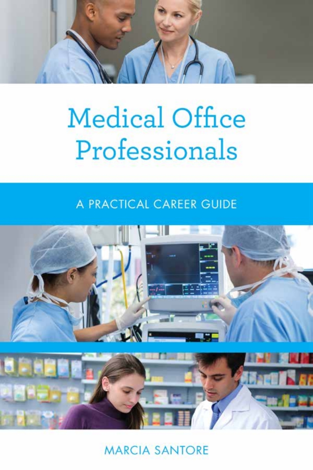 Medical Office Professionals A Practical Career Guide 1st Edition â€“ PDF/EPUB Version Downloadable