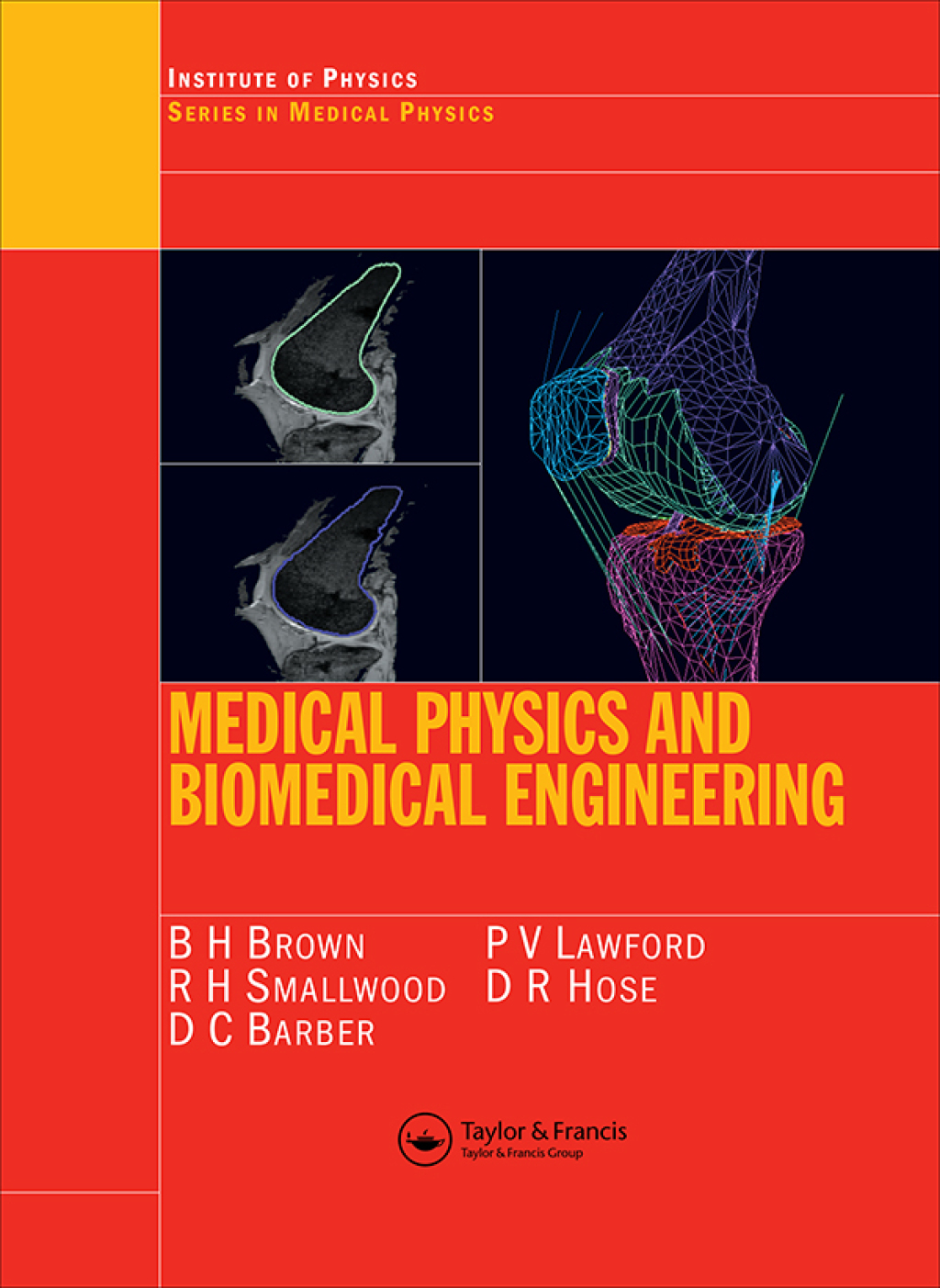 Medical Physics and Biomedical Engineering 1st Edition â€“ PDF/EPUB Version Downloadable