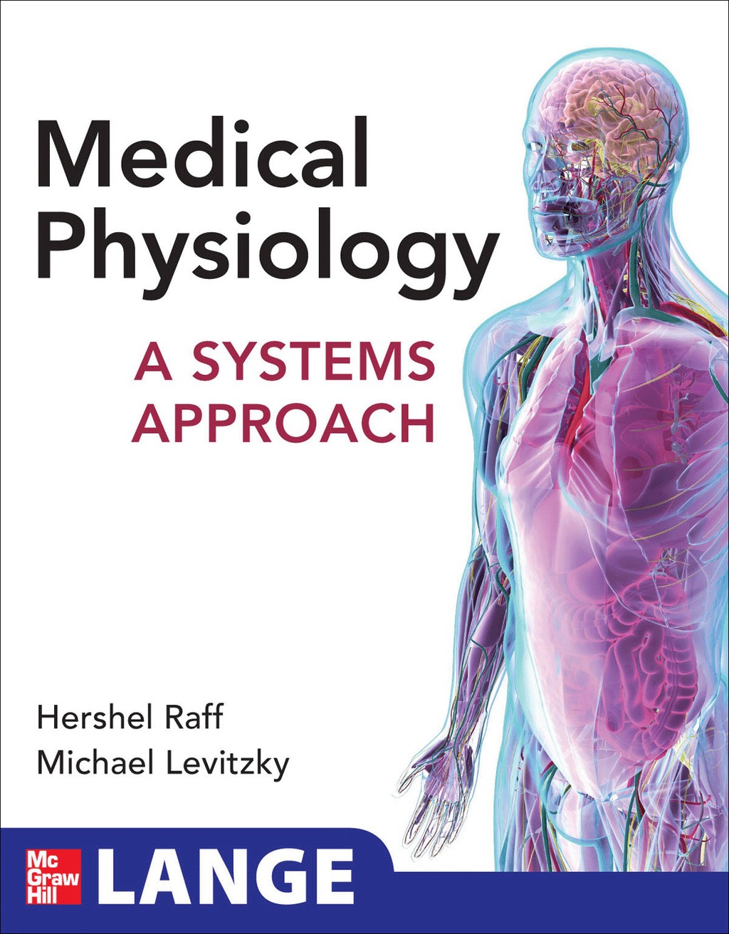 Medical Physiology: A Systems Approach 1st Edition â€“ PDF/EPUB Version Downloadable