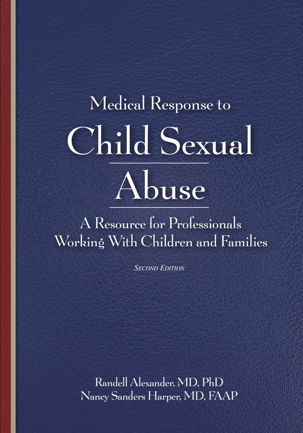 Medical Response to Child Sexual Abuse 2e  â€“ PDF/EPUB Version Downloadable