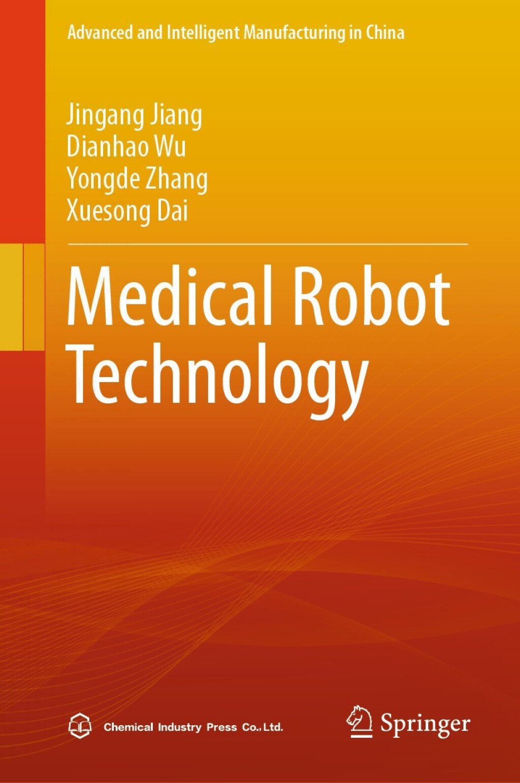 Medical Robot Technology  â€“ PDF/EPUB Version Downloadable