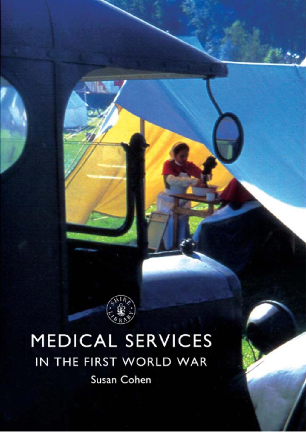 Medical Services in the First World War 1st Edition - (PDF/EPUB Version)