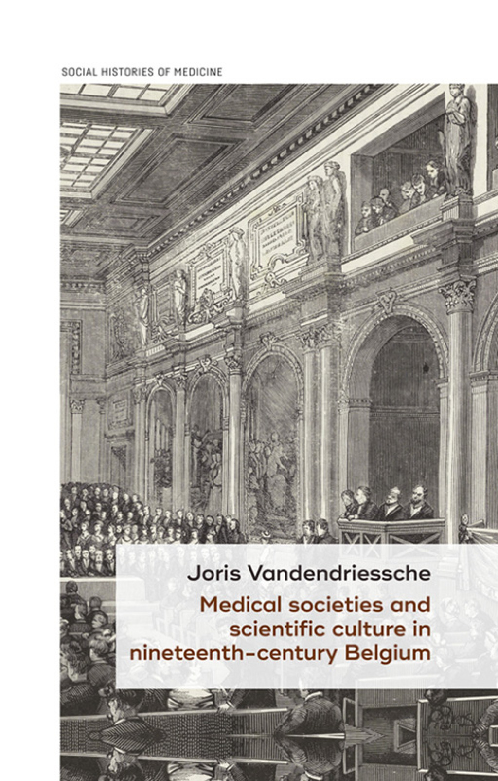 Medical societies and scientific culture in nineteenth-century Belgium  â€“ PDF/EPUB Version Downloadable