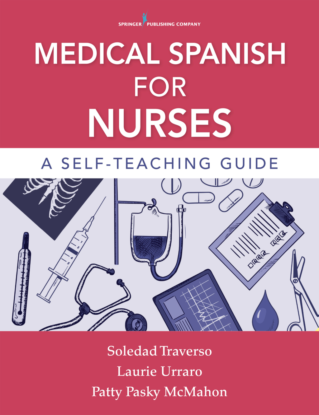 Medical Spanish for Nurses A Self-Teaching Guide 1st Edition â€“ PDF/EPUB Version Downloadable