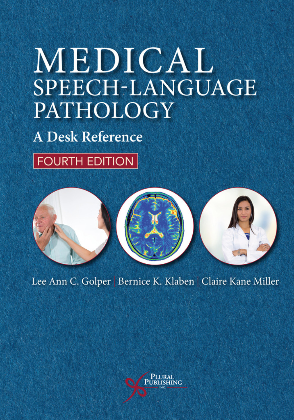 Medical Speech-Language Pathology: A Desk Reference 4th Edition â€“ PDF/EPUB Version Downloadable