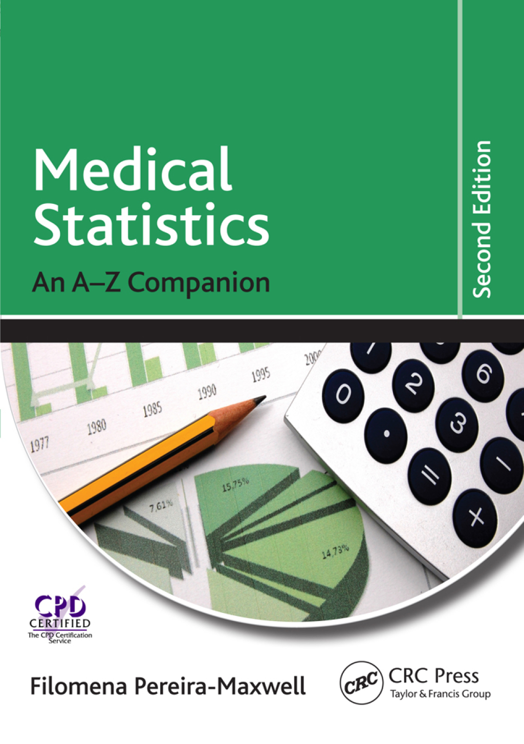 Medical Statistics An A-Z Companion, Second Edition 2nd Edition â€“ PDF/EPUB Version Downloadable