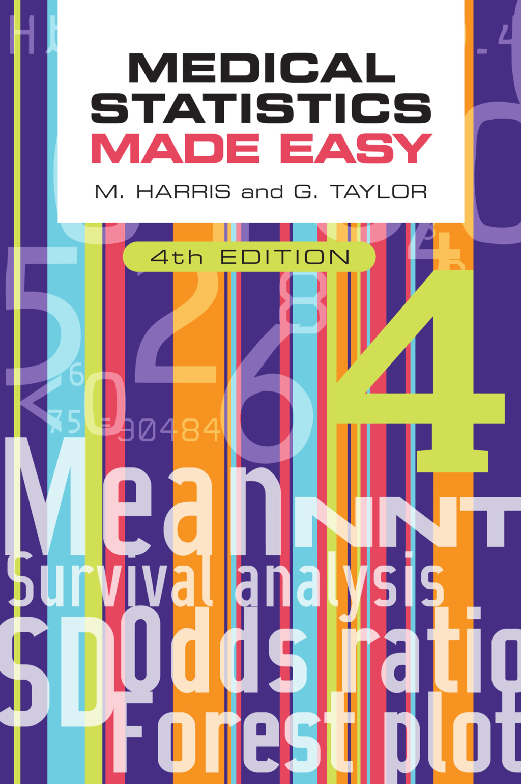 Medical Statistics Made Easy 4th Edition - (PDF/EPUB Version)