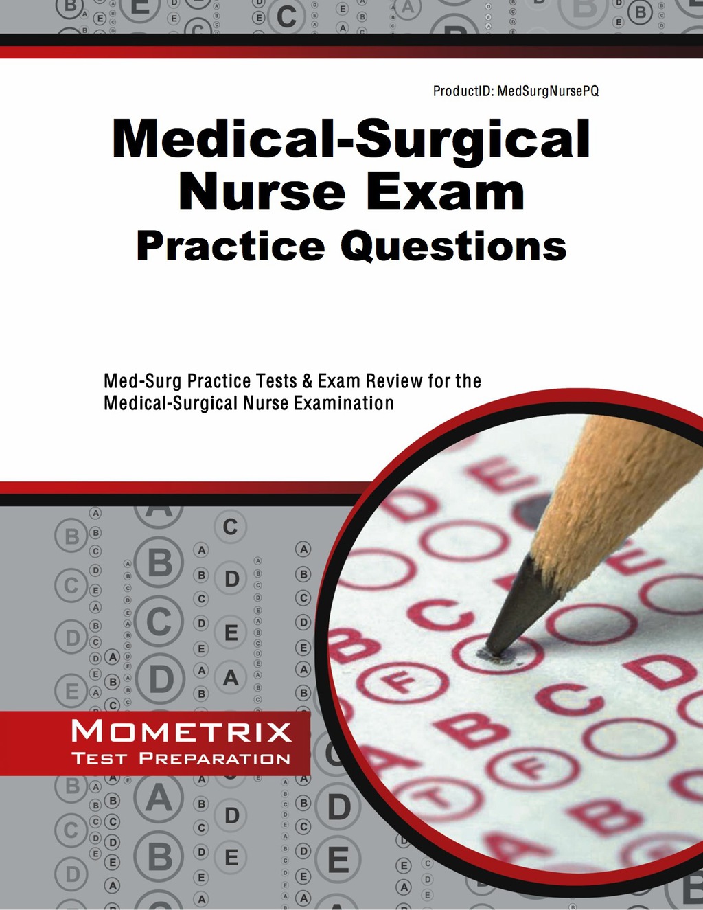 Medical-Surgical Nurse Exam Practice Questions 1st Edition â€“ PDF/EPUB Version Downloadable