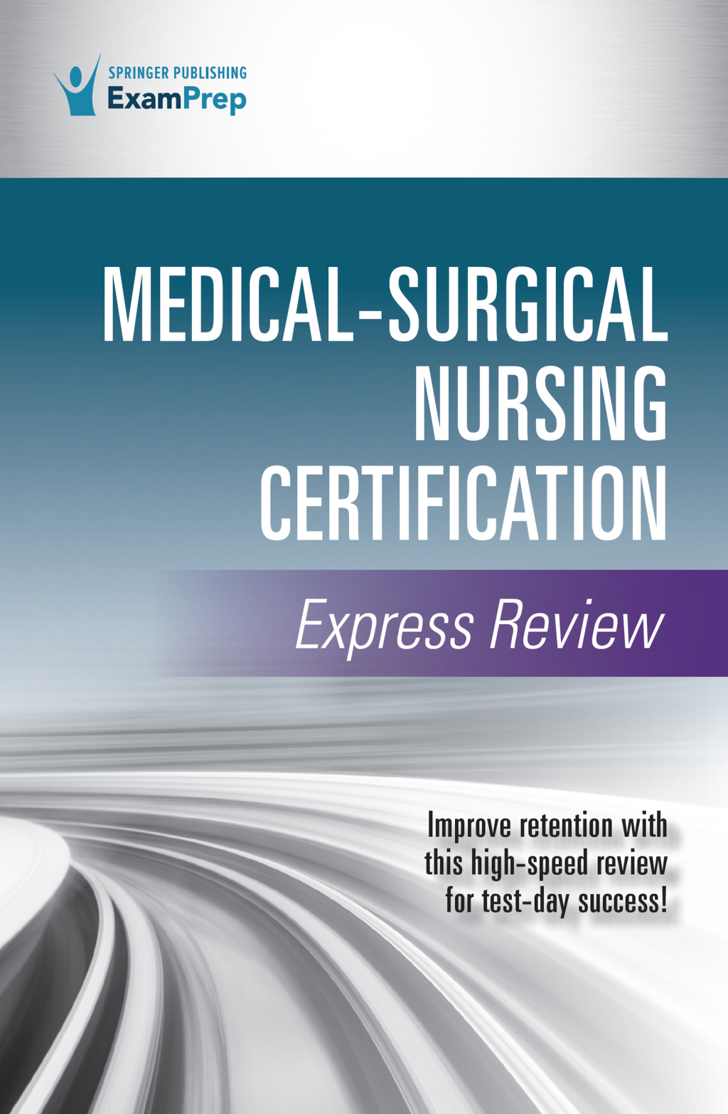 Medical-Surgical Nursing Certification Express Review 1st Edition â€“ PDF/EPUB Version Downloadable