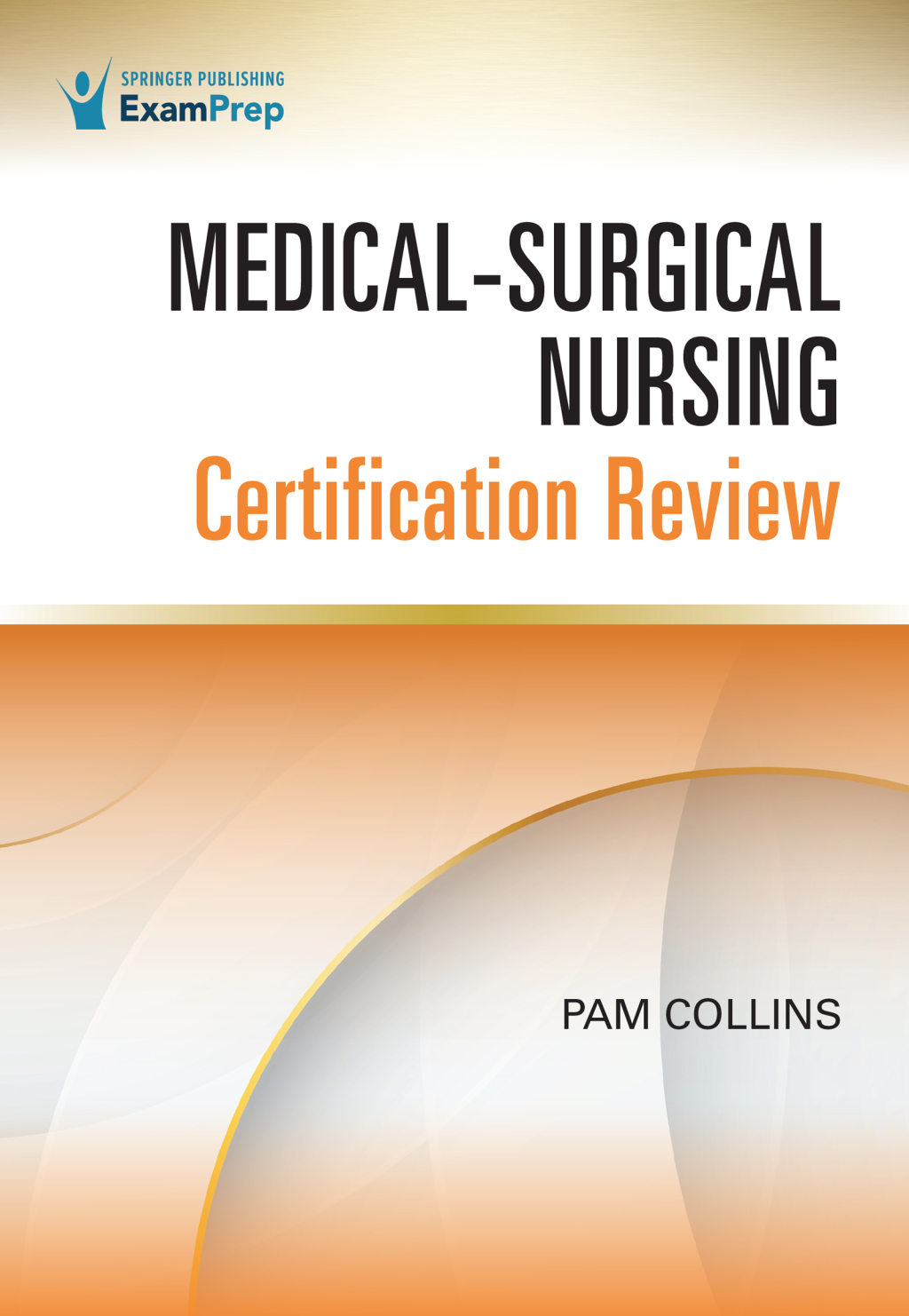 Medical-Surgical Nursing Certification Review 1st Edition â€“ PDF/EPUB Version Downloadable