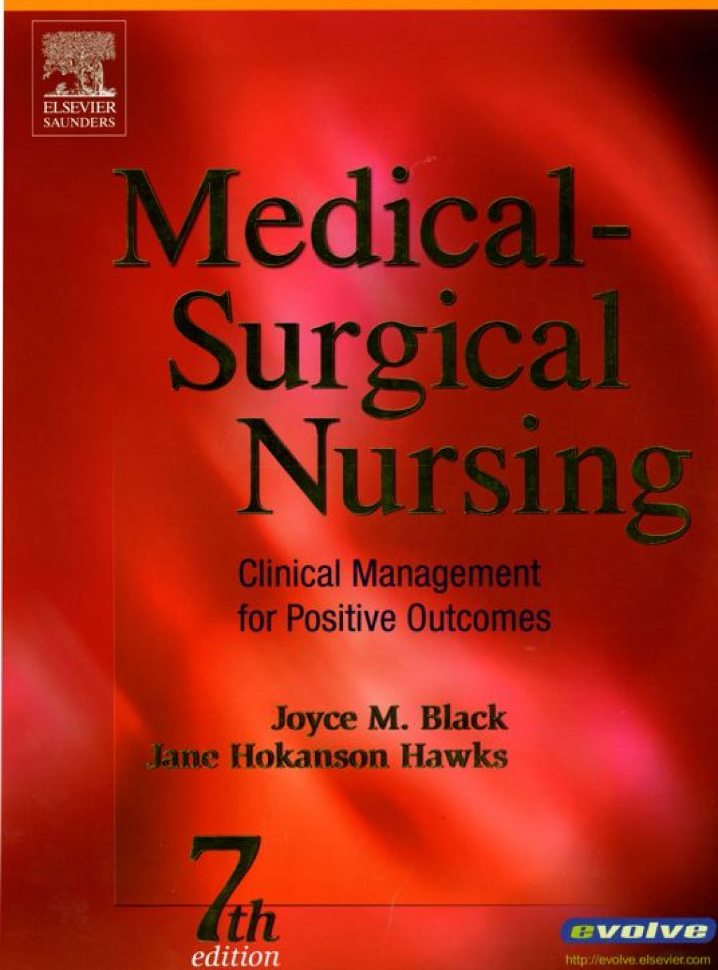 Medical-Surgical Nursing: Clinical Management for Positive Outcomes, Single Volume 7th Edition â€“ PDF/EPUB Version Downloadable