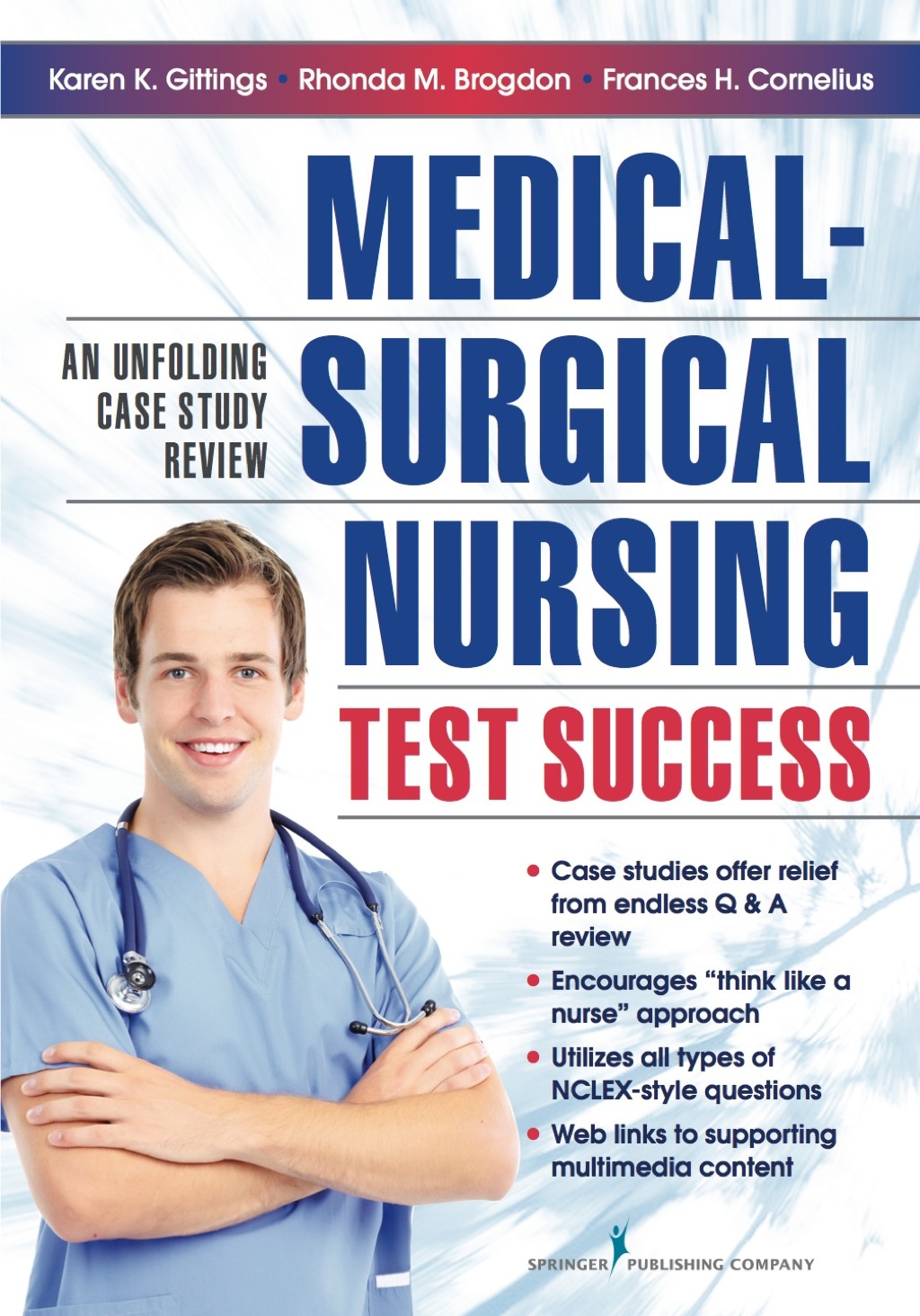 Medical-Surgical Nursing Test Success An Unfolding Case Study Review 1st Edition â€“ PDF/EPUB Version Downloadable