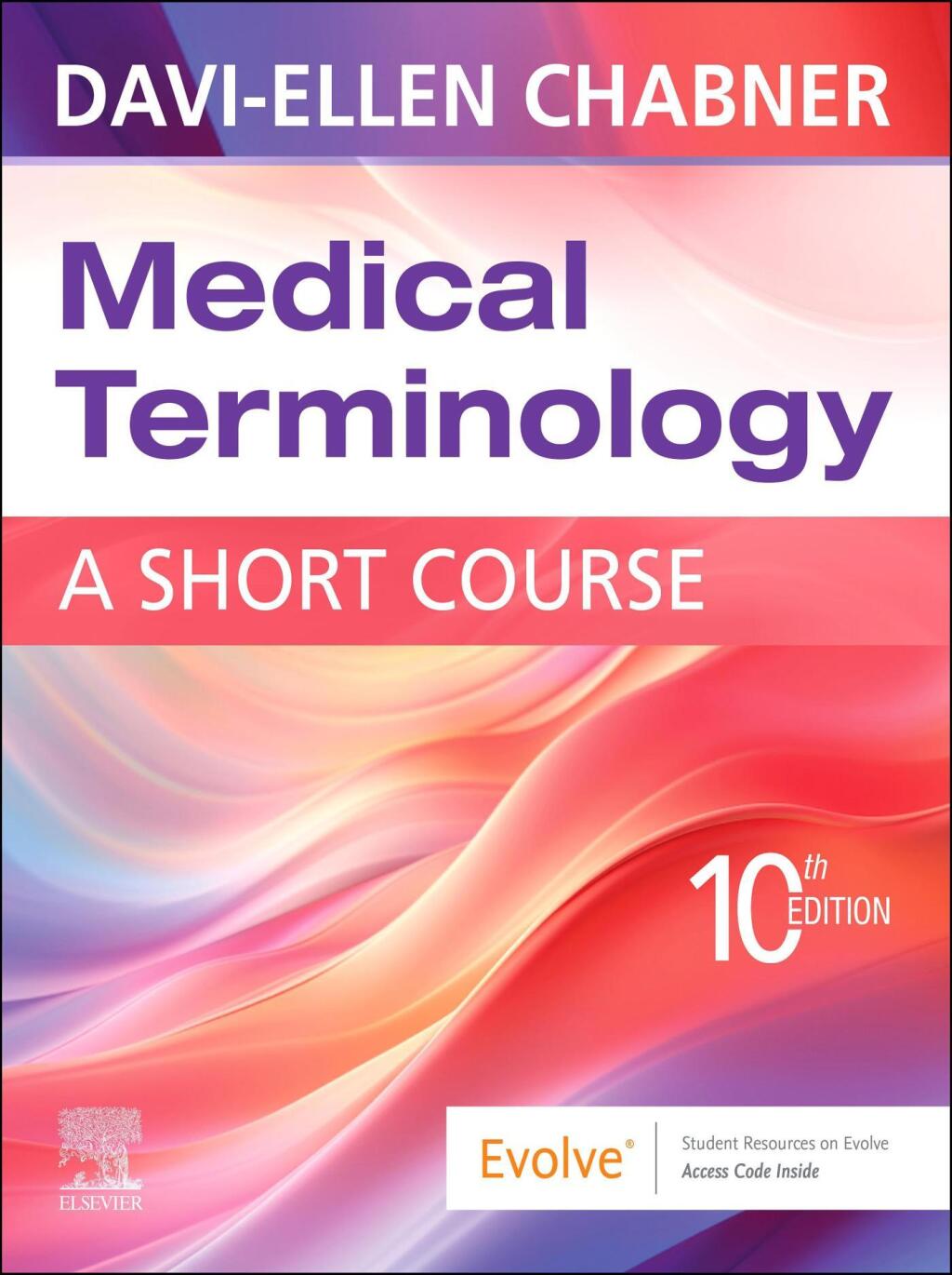 Medical Terminology: A Short Course 10th Edition â€“ PDF/EPUB Version Downloadable