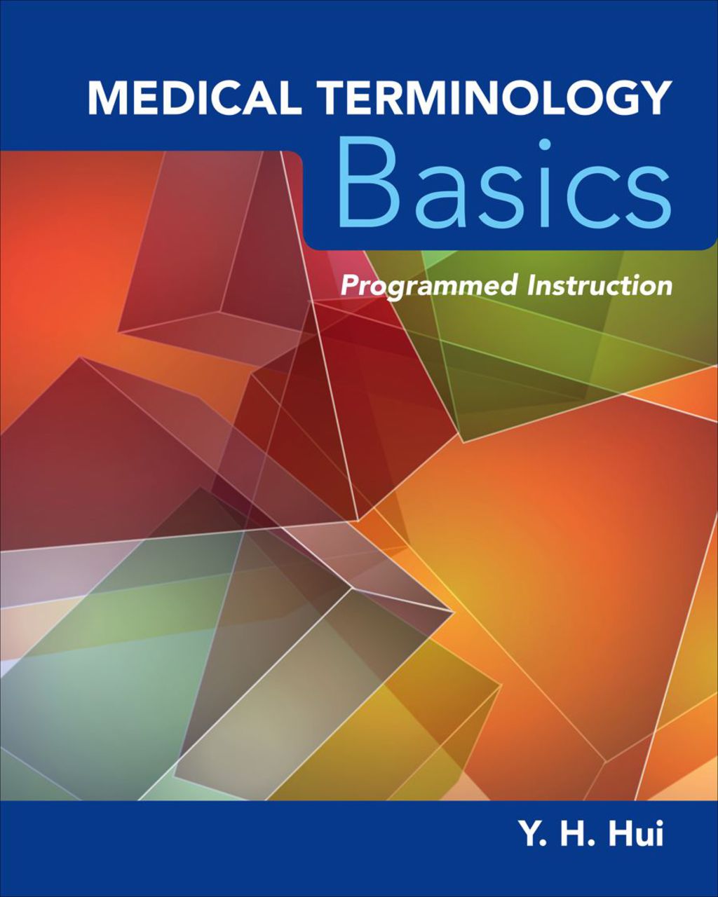 Medical Terminology Basics Programmed Instruction 1st Edition â€“ PDF/EPUB Version Downloadable