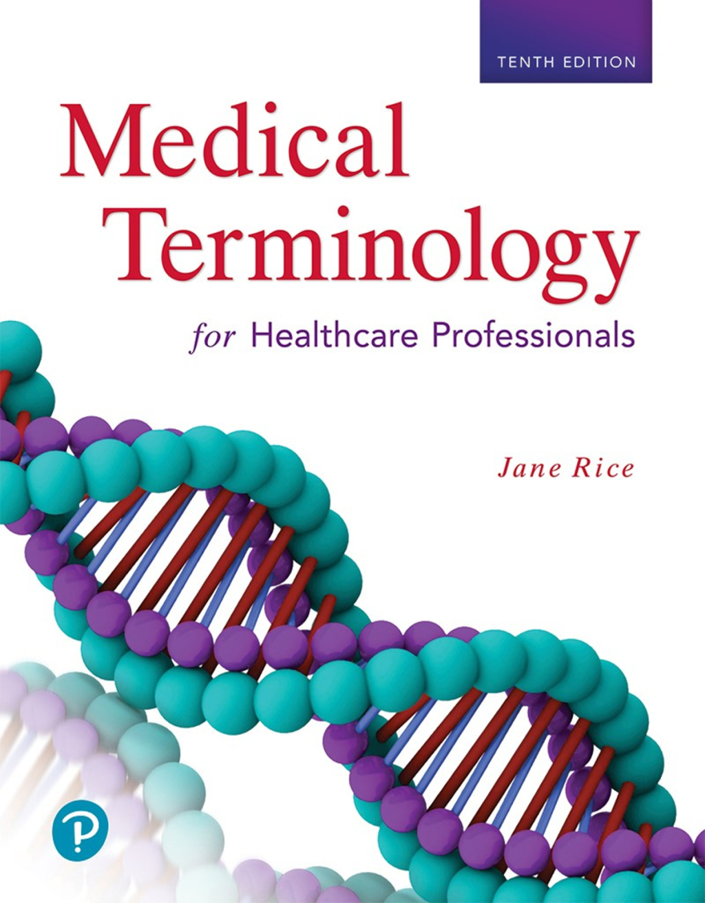 Medical Terminology for Healthcare Professionals 10th Edition â€“ PDF/EPUB Version Downloadable
