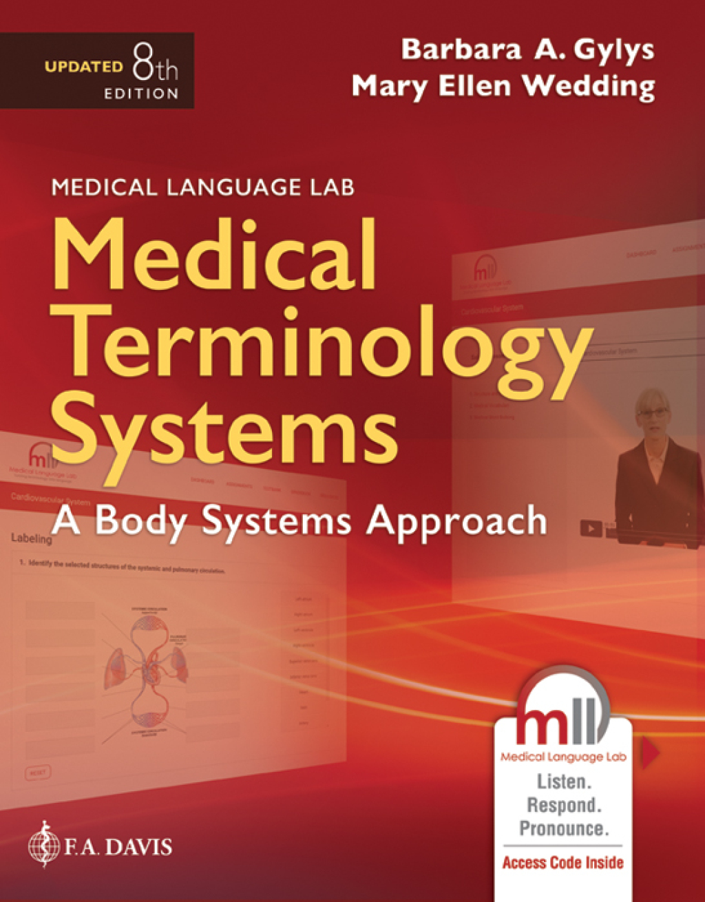 Medical Terminology Systems, Updated edition A Body Systems Approach with Medical Language Lab (MLL) 8th Edition â€“ PDF/EPUB Version Downloadable