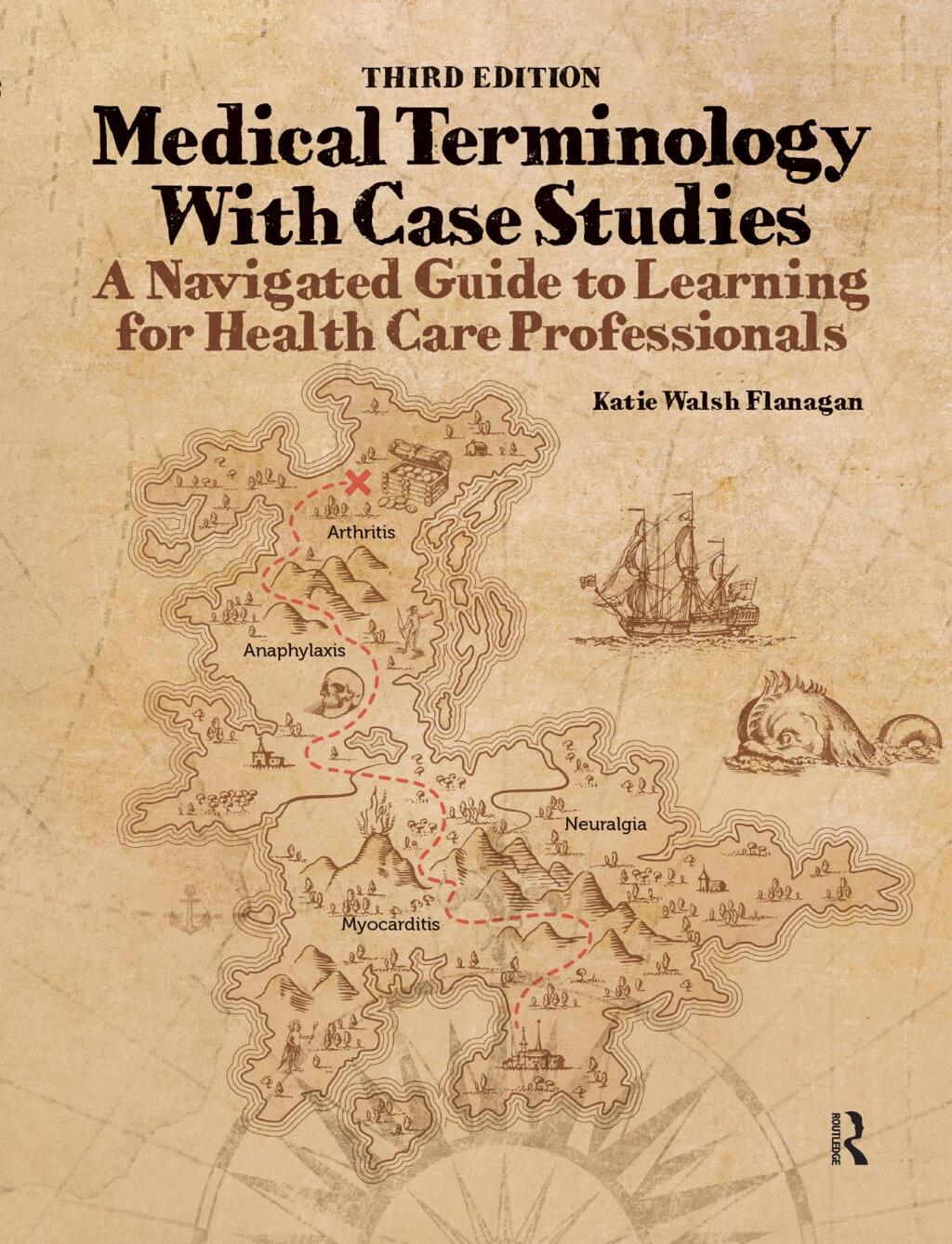 Medical Terminology with Case Studies A Navigated Guide to Learning for Health Care Professionals 3rd Edition â€“ PDF/EPUB Version Downloadable