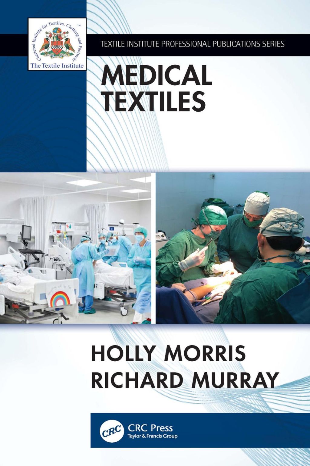 Medical Textiles 1st Edition â€“ PDF/EPUB Version Downloadable