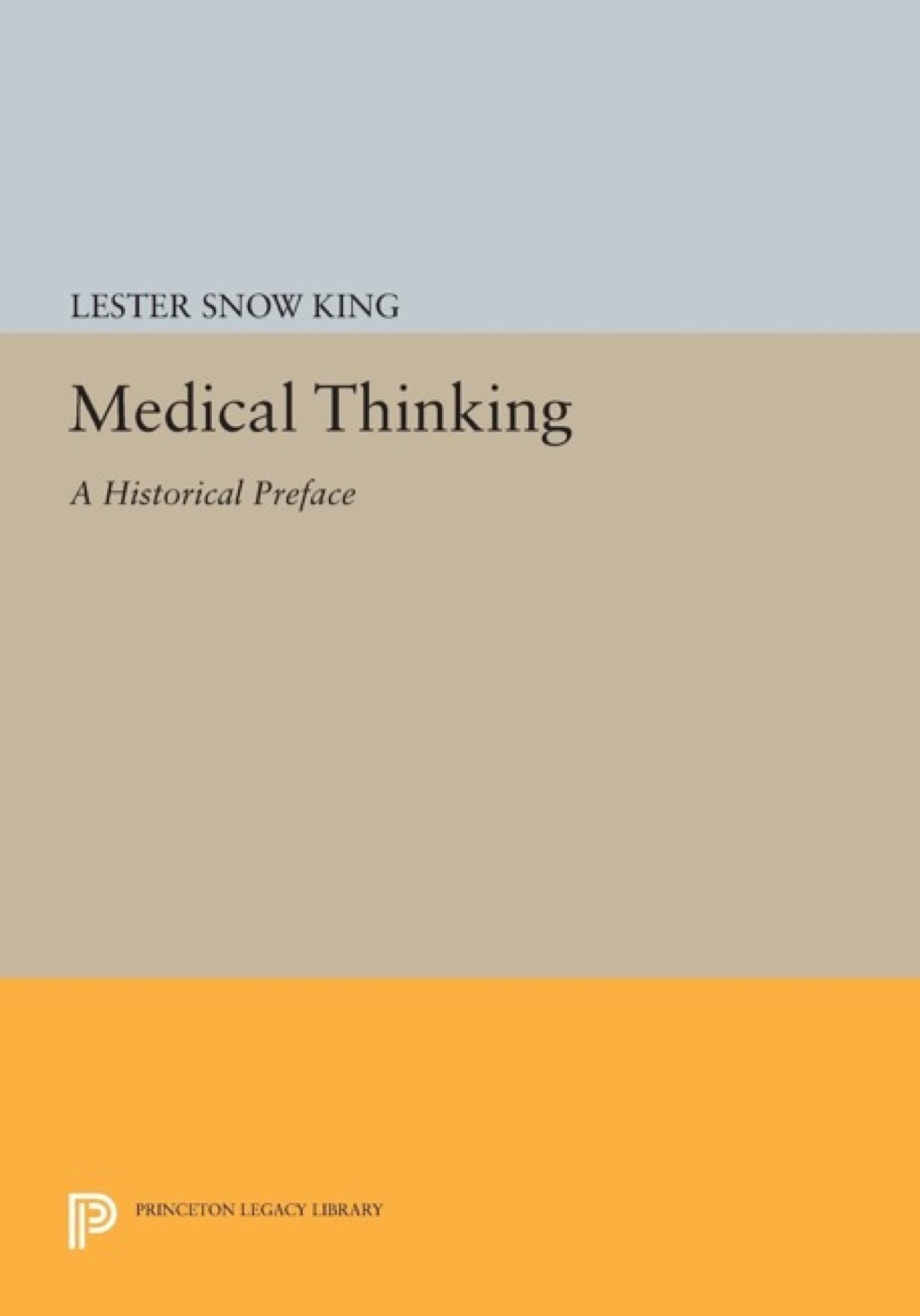 Medical Thinking A Historical Preface  â€“ PDF/EPUB Version Downloadable