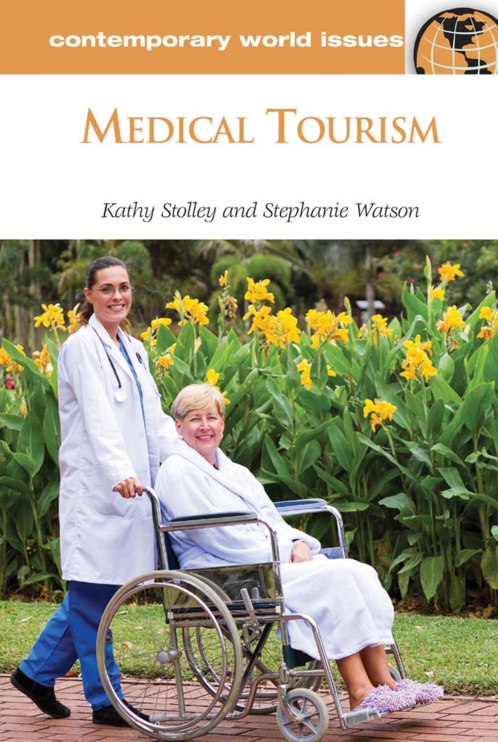 Medical Tourism A Reference Handbook 1st Edition â€“ PDF/EPUB Version Downloadable