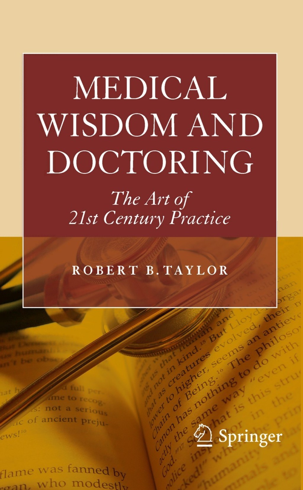 Medical Wisdom and Doctoring The Art of 21st Century Practice  â€“ PDF/EPUB Version Downloadable