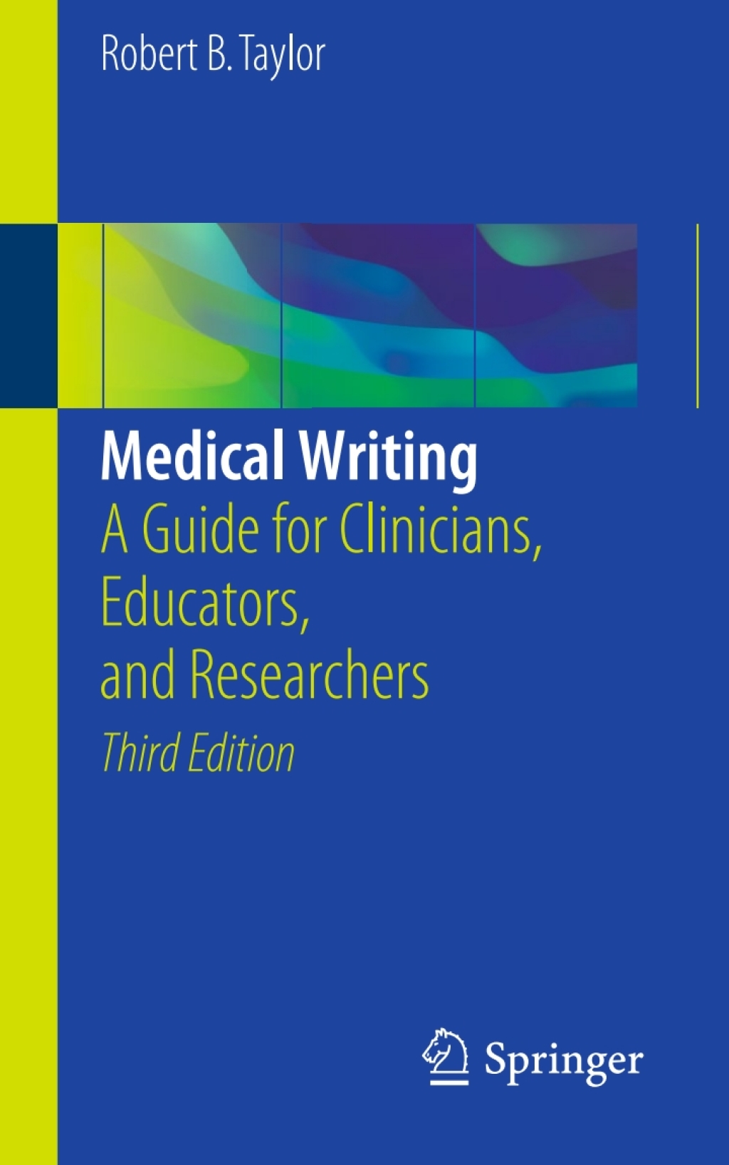Medical Writing A Guide for Clinicians, Educators, and Researchers 3rd Edition â€“ PDF/EPUB Version Downloadable