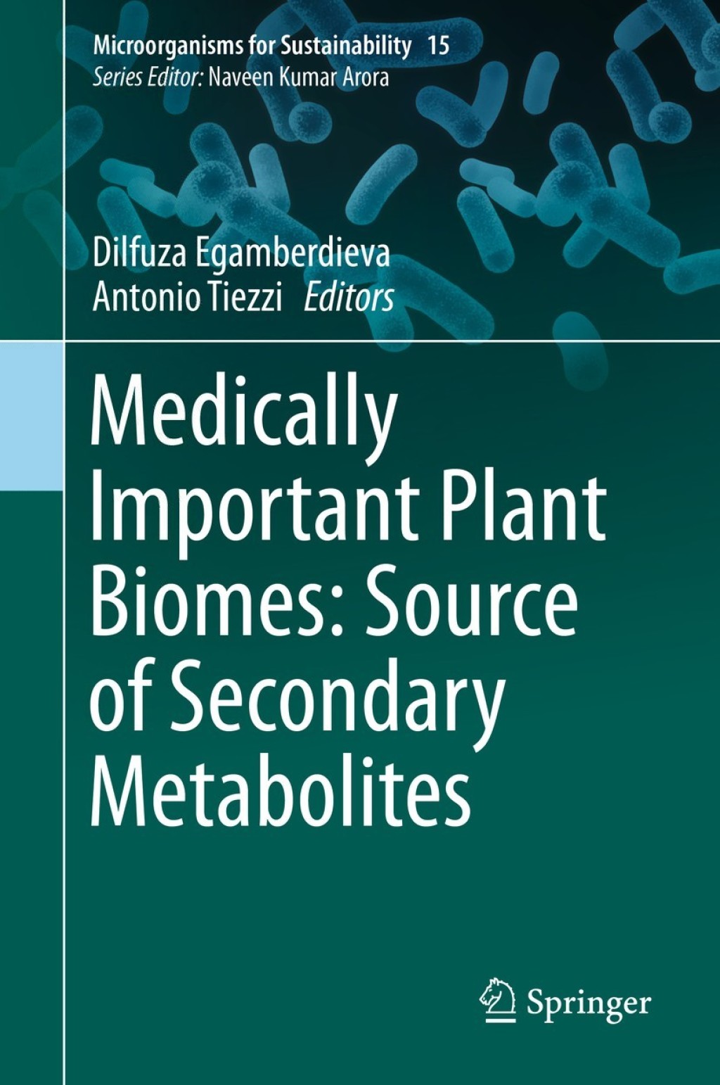 Medically Important Plant Biomes: Source of Secondary Metabolites  â€“ PDF/EPUB Version Downloadable