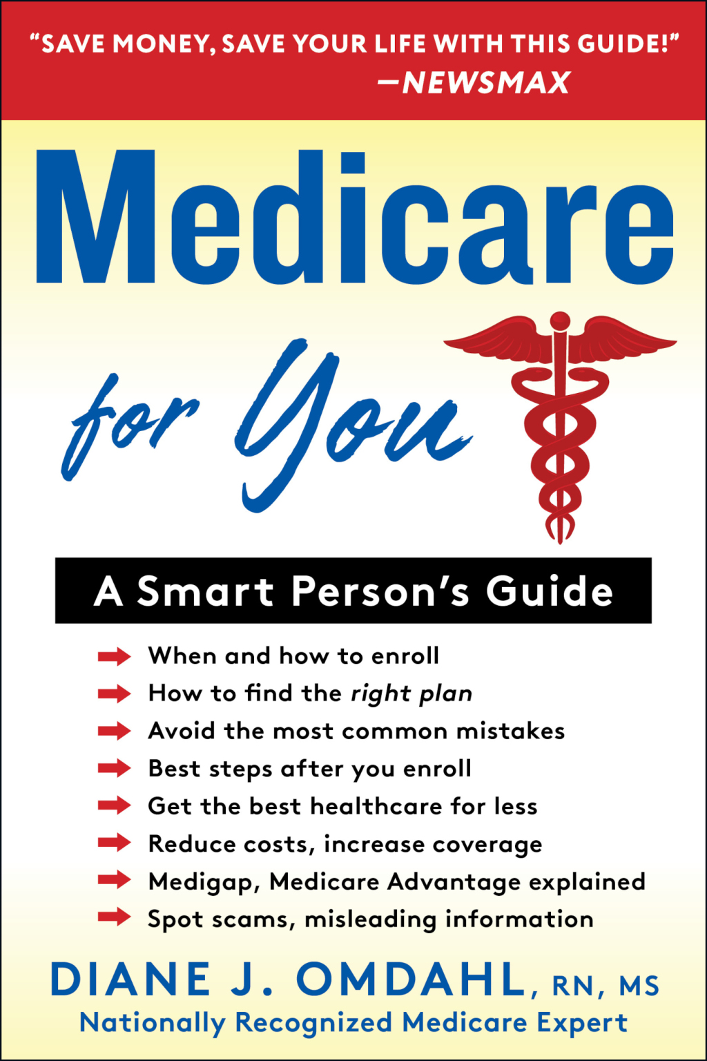 Medicare For You A Smart Person's Guide - (PDF/EPUB Version)