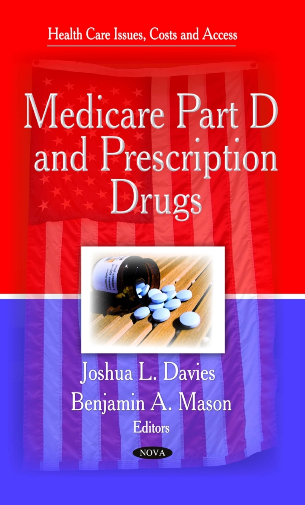 Medicare Part D and Prescription Drugs  â€“ PDF/EPUB Version Downloadable