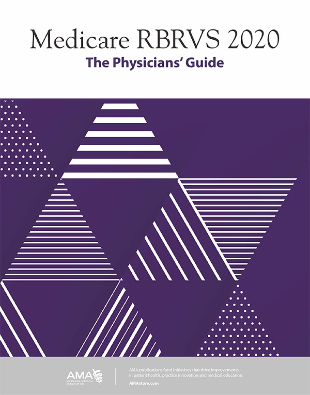 Medicare RBRVS 2020: The Physicians' Guide  â€“ PDF/EPUB Version Downloadable