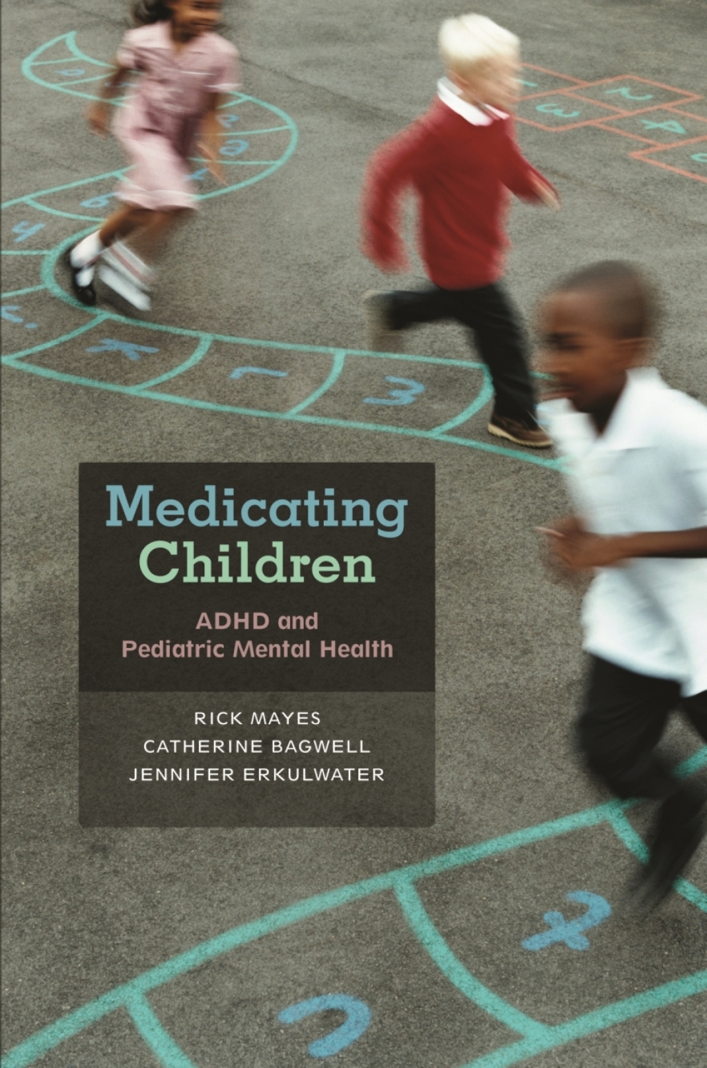 Medicating Children ADHD and Pediatric Mental Health  â€“ PDF/EPUB Version Downloadable
