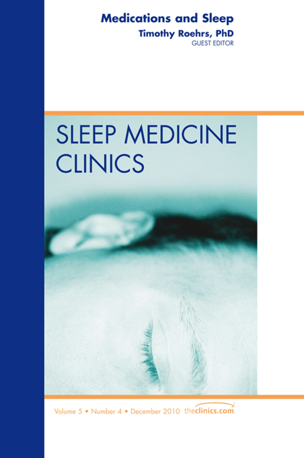 Medications and Sleep, An Issue of Sleep Medicine Clinics  â€“ PDF/EPUB Version Downloadable