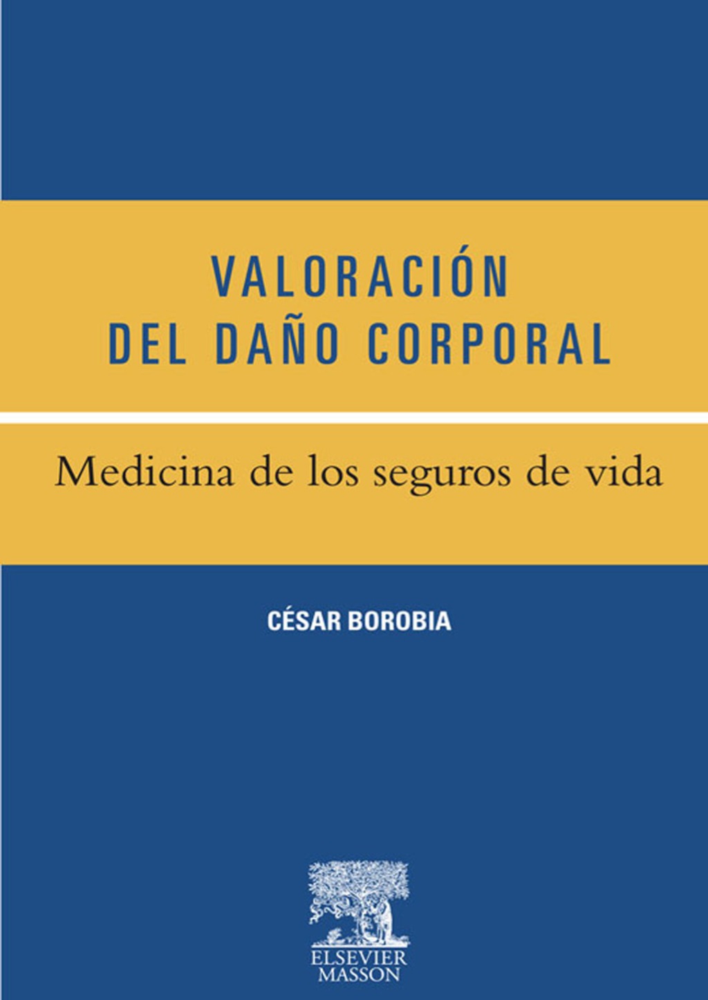 Medicina de los seguros de vida  â€“ PDF/EPUB Version Downloadable