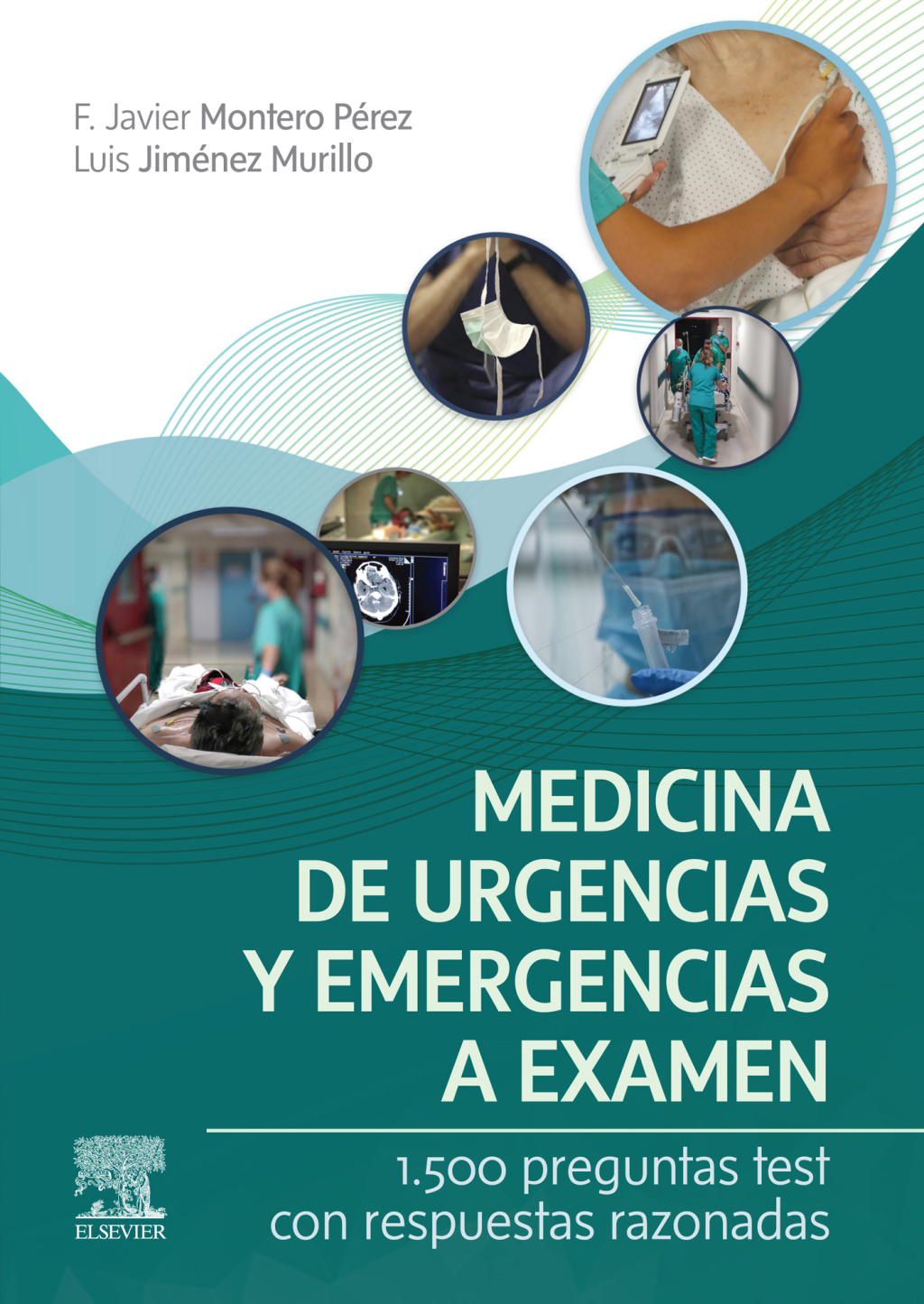 Medicina de urgencias y emergencias a examen 1.500 preguntas test con respuestas razonadas 1st Edition - (PDF/EPUB Version)