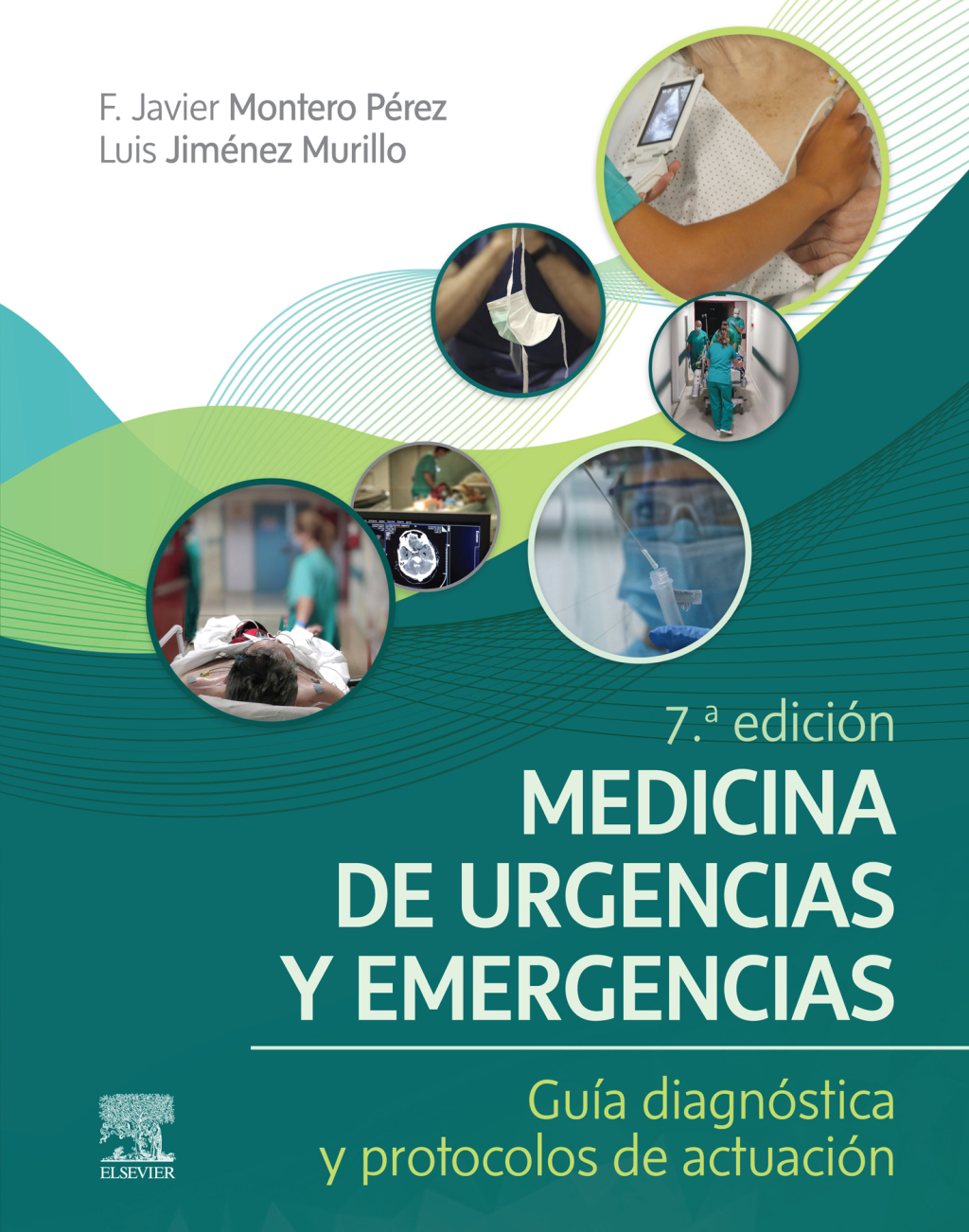 Medicina de urgencias y emergencias GuÃ­a diagnÃ³stica y protocolos de actuaciÃ³n 7th Edition â€“ PDF/EPUB Version Downloadable