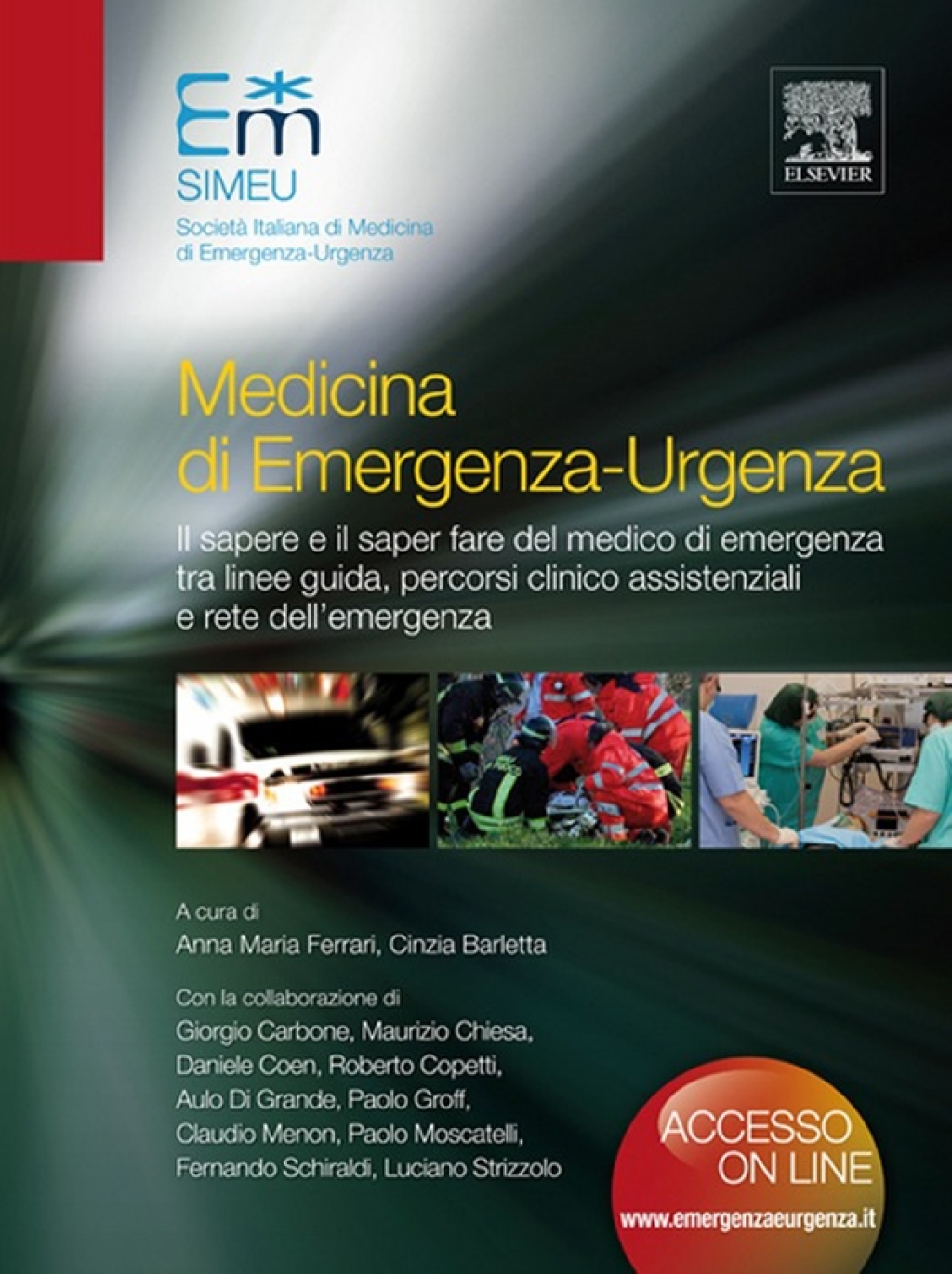 Medicina di emergenza-urgenza Il sapere e il saper fare del medico di emergenza tra linee-guida, percorsi clinico assistenziali e rete dell'emergenza 1st Edition â€“ PDF/EPUB Version Downloadable