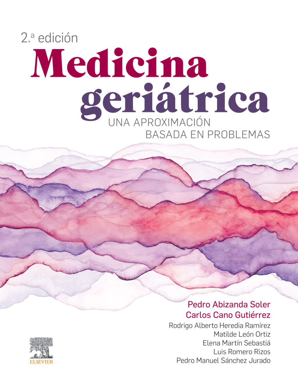 Medicina geriÃ¡trica Una aproximaciÃ³n basada en problemas 2nd Edition â€“ PDF/EPUB Version Downloadable
