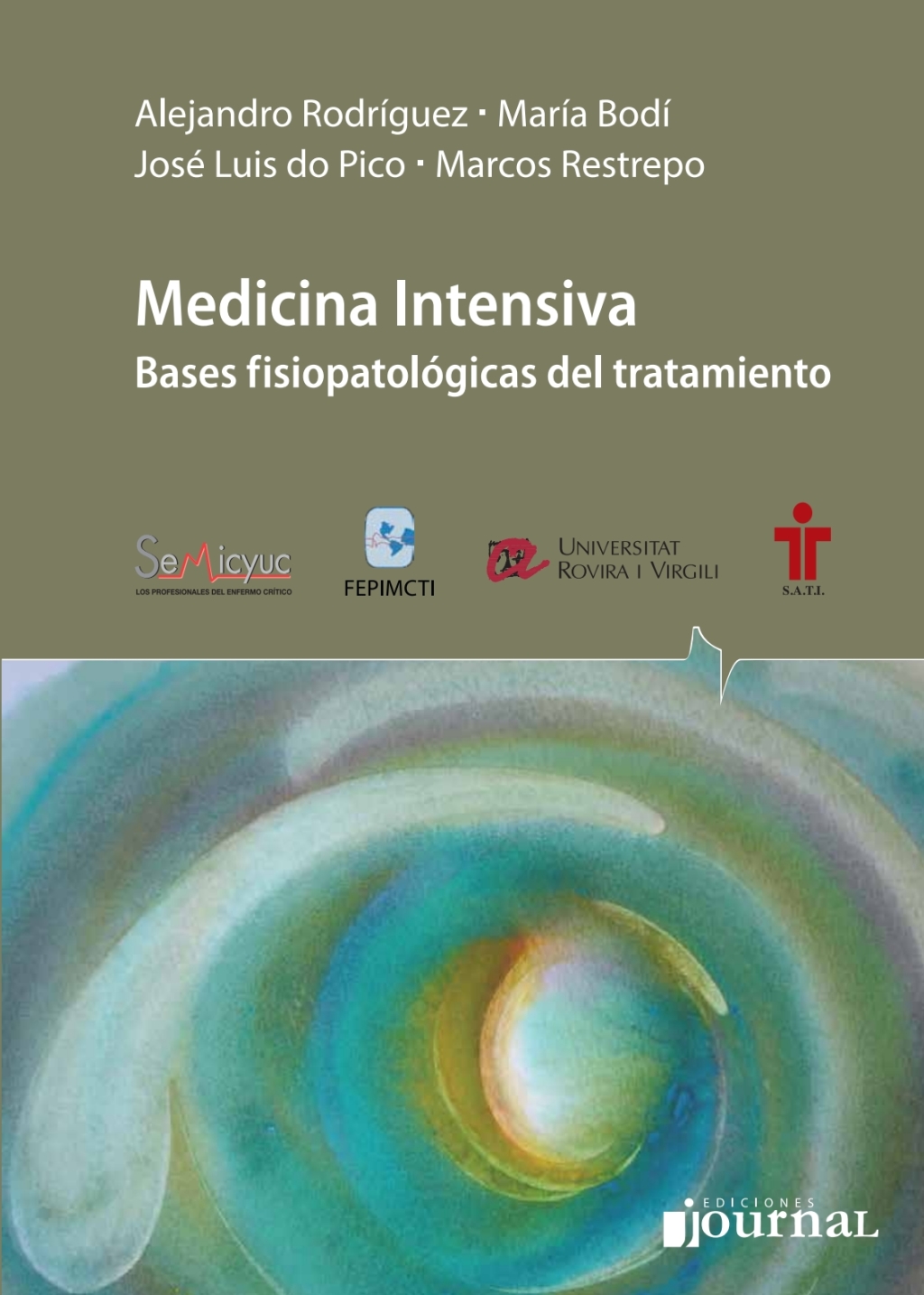 Medicina intensiva. Bases fisiopatolÃ³gicas del tratamiento 1st Edition â€“ PDF/EPUB Version Downloadable
