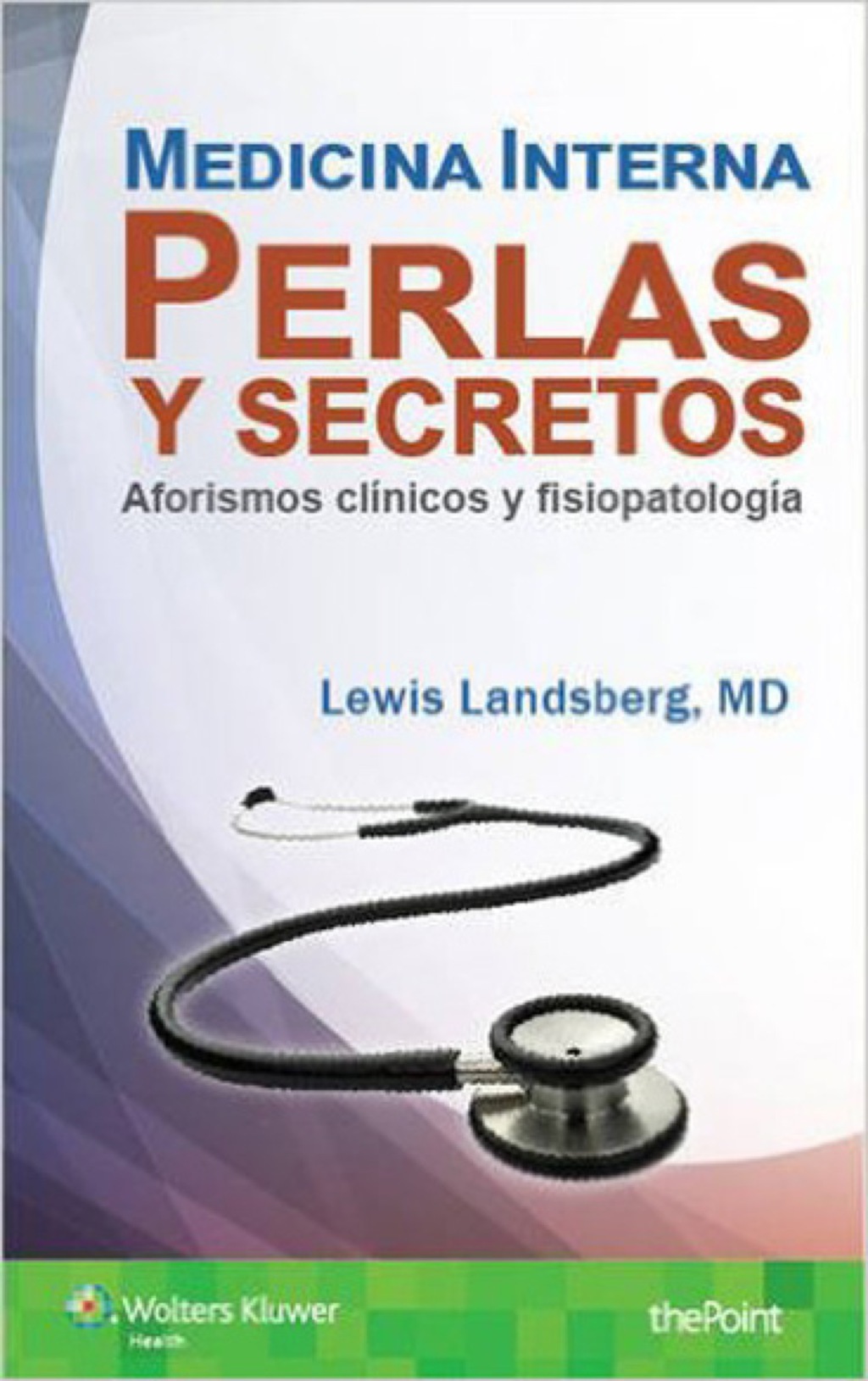 Medicina interna: Perlas y secretos 1st Edition â€“ PDF/EPUB Version Downloadable