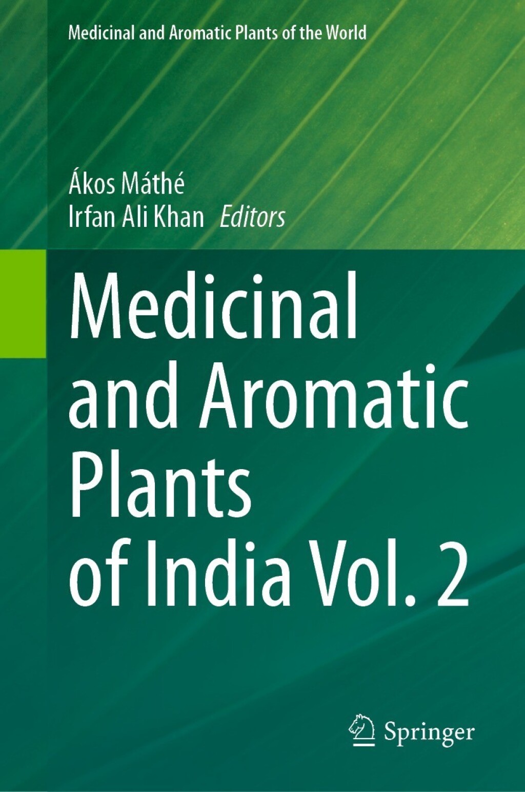 Medicinal and Aromatic Plants of India Vol. 2  â€“ PDF/EPUB Version Downloadable