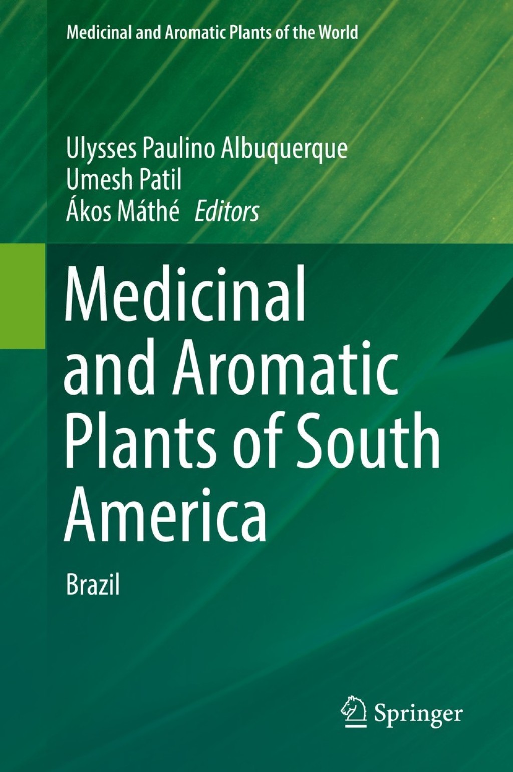 Medicinal and Aromatic Plants of South America Brazil  â€“ PDF/EPUB Version Downloadable