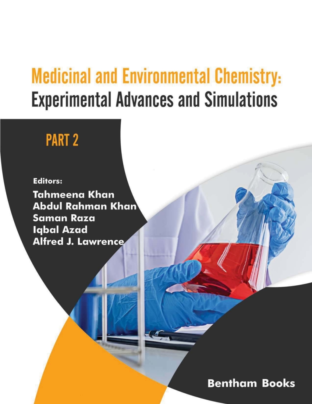 Medicinal and Environmental Chemistry: Experimental Advances and Simulations (Part II) 1st Edition â€“ PDF/EPUB Version Downloadable