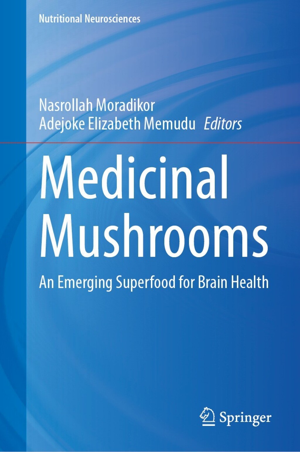 Medicinal Mushrooms An Emerging Superfood for Brain Health  â€“ PDF/EPUB Version Downloadable