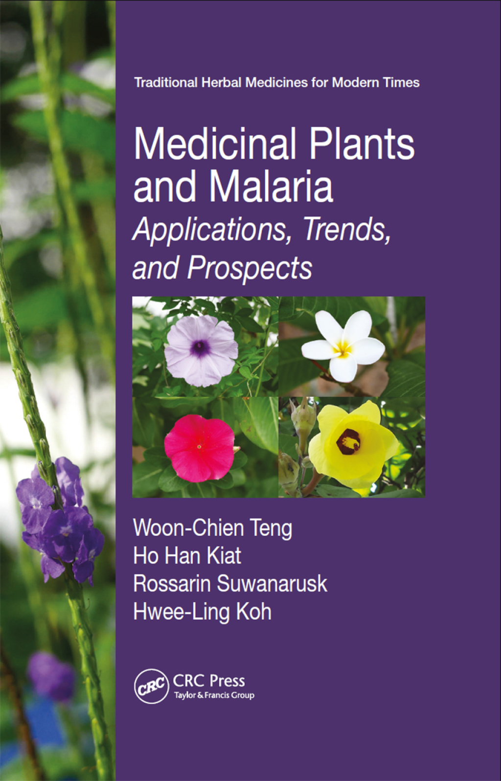Medicinal Plants and Malaria Applications, Trends, and Prospects 1st Edition â€“ PDF/EPUB Version Downloadable