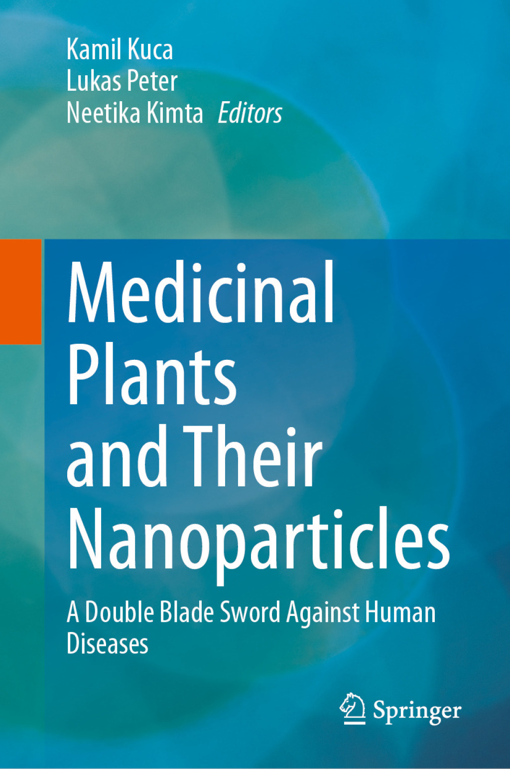 Medicinal Plants and Their Nanoparticles A Double Blade Sword Against Human Diseases  â€“ PDF/EPUB Version Downloadable