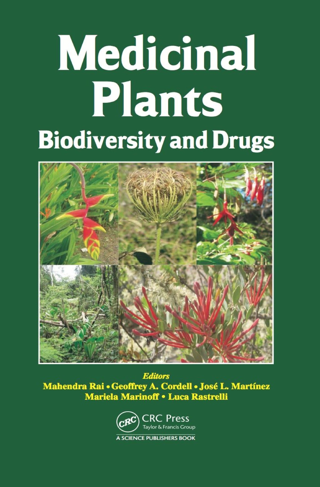 Medicinal Plants Biodiversity and Drugs 1st Edition â€“ PDF/EPUB Version Downloadable