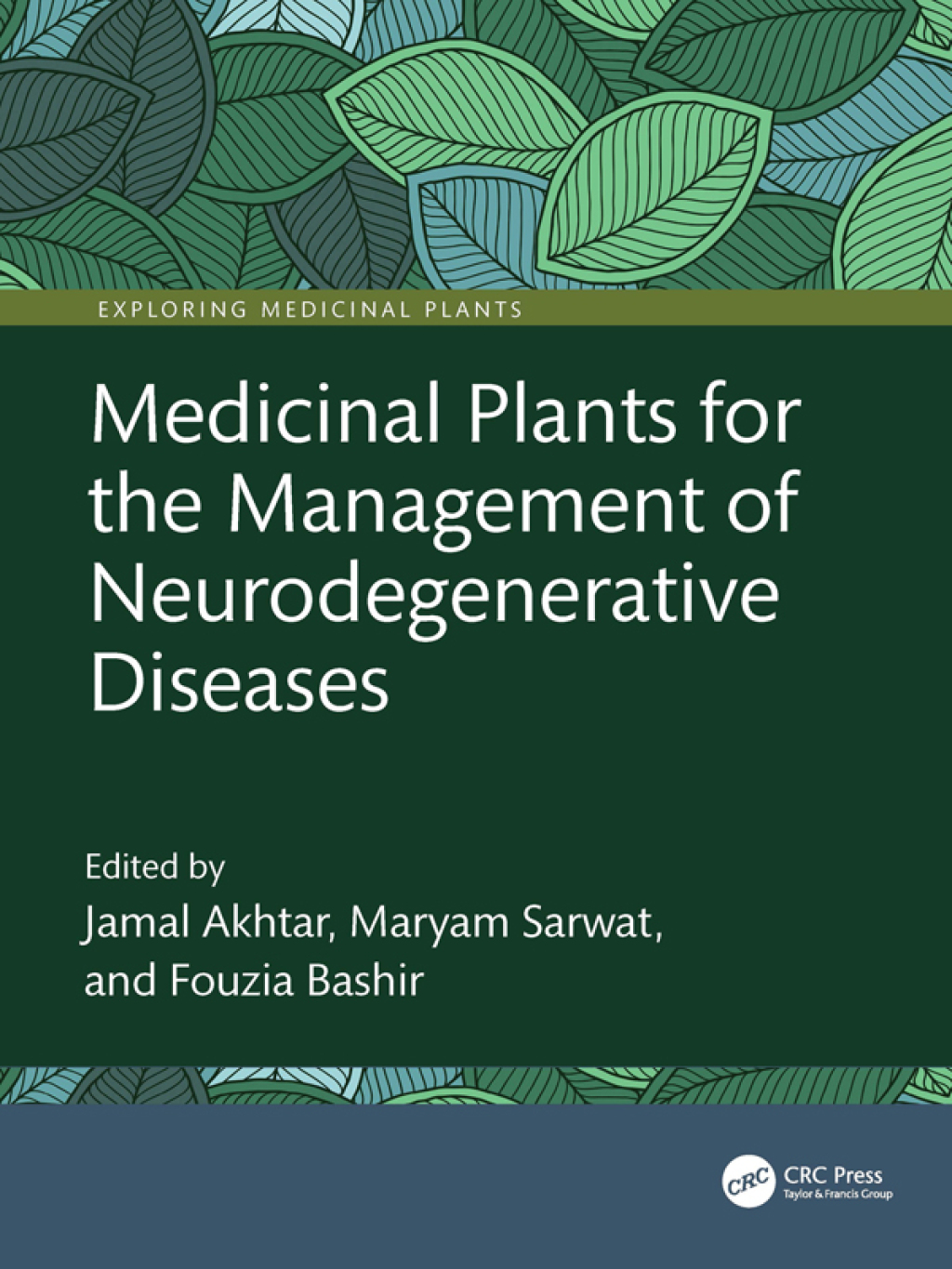 Medicinal Plants for the Management of Neurodegenerative Diseases 1st Edition â€“ PDF/EPUB Version Downloadable