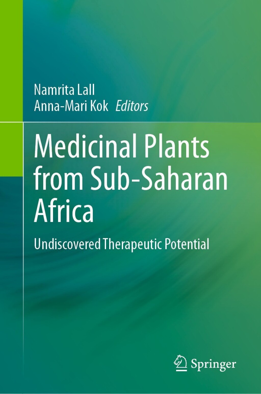 Medicinal Plants from Sub-Saharan Africa Undiscovered Therapeutic Potential  â€“ PDF/EPUB Version Downloadable