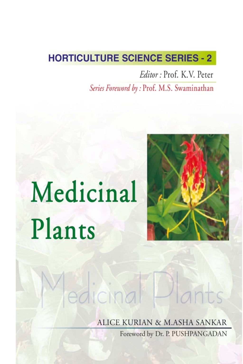 Medicinal Plants :Horticulture Science Series 1st Edition â€“ PDF/EPUB Version Downloadable